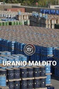 Uranio Maldito [Spanish]